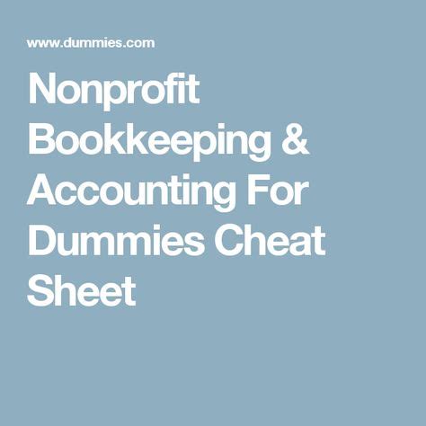 Check spelling or type a new query. Nonprofit Bookkeeping & Accounting For Dummies Cheat Sheet ...