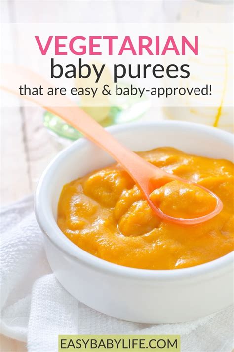 Both flavors of this happy baby baby food contain key nutrients like vitamin c and potassium. 5 Yummy Vegetarian Baby Food Recipes - Easy And Baby-Approved!