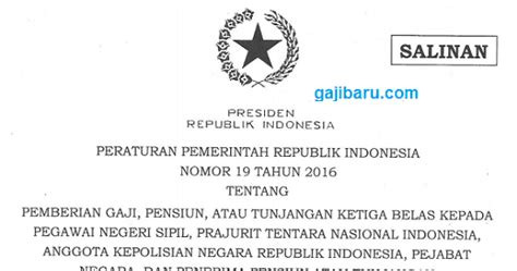 Pp bil.05/2016 dasar baharu cuti tanpa gaji bagi pegawai yang mengikut pasangan bertugas atau berkursus di dalam atau di luar negara. PP Gaji 14 PNS, TNI, dan Polri Tahun 2016 Telah Terbit ...