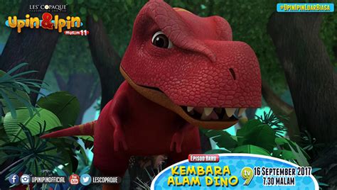 Download video boboiboy galaxy episode 15. Upin & Ipin Musim 11 - Kembara Alam Dino - Les' Copaque ...