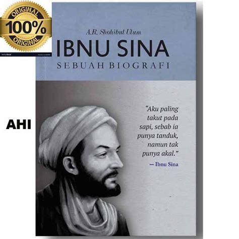 Nah, jika kamu selama ini juga penasaran tentang kenyataan yang sebenarnya mengenai cendekiawan yang dijuluki bapak kedokteran modern ini. Buku Original - IBNU SINA: Sebuah Biografi - Buku Wajib ...