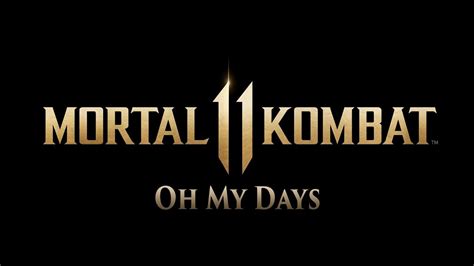 The game comes out on april 23, 2019. Mortal Kombat 11 - Oh My Days - Achievement/Trophy Guide - YouTube