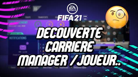 Découvrez les nouveautés et des vidéos sur la jouabilité. FIFA 21 - Découverte : CARRIERE MANAGER /JOUEUR.. - YouTube