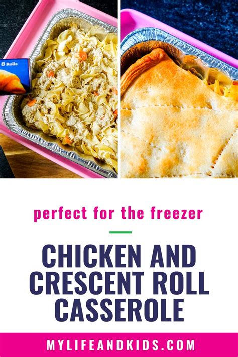 Cook for 40 minutes, or until cooking. Freezer Chicken and Crescent Roll Casserole - My Life and Kids