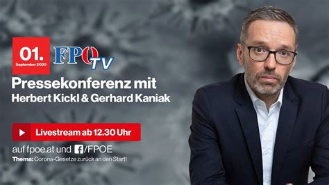 Kickl ist ein mann der wortgewalt, etwa wenn er als. FPÖ-Pressekonferenz mit Herbert Kickl: „Corona-Gesetze zurück an den Start!" - YouTube