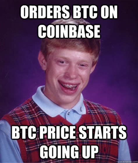 Yet, the market has a highly volatile nature, and the cryptocurrency prices can change dramatically within the next few months. orders btc on coinbase btc price starts going up - Bad ...