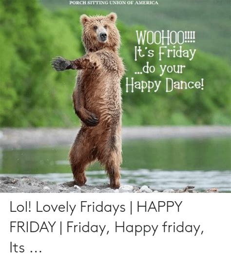 It's kind of a big deal. 🅱️ 25+ Best Memes About Happy Friday Funny Meme | Happy ...