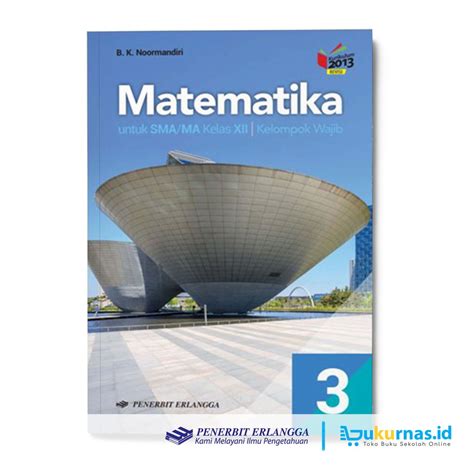 Kunci jawaban buku kimia erlangga kelas 10 kurikulum 2013 bab 1 soal uji kompetensi materi plantae buku erlangga k 13 untuk kelas. Kunci Jawaban Matematika Kelas X Kelompok Wajib Dari B.k ...
