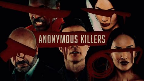 2020 is the year of the romance film. Anonymous Killers (2020) reviews of captive criminals ...