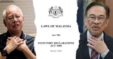 Declaration for confirming that there are no legal reasons why you should not be married in malaysia. Why is the statutory declaration (SD) on Najib and Anwar ...