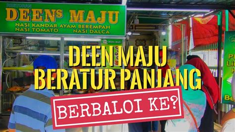 Salah satu kedai nasi kandar yang tidak menjalankan operasi restoran mereka 24 jam seperti kedai makan nasi kandar yang lain. Berbaloi beratur pekena Nasi Kandar Deen Maju? - YouTube