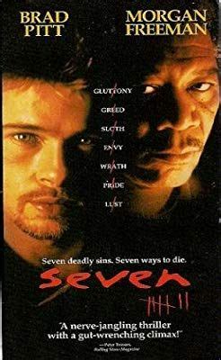 The killer obviously has this in spades. Amazon.com: Se7en VHS: Morgan Freeman, Brad Pitt, Kevin ...