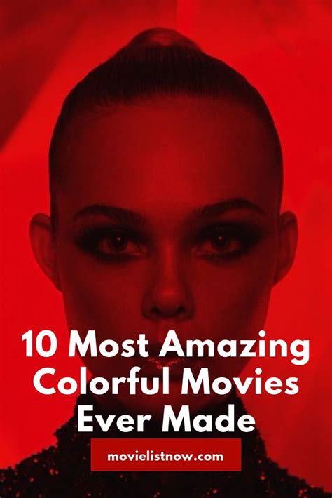 Still, this is an enjoyable little romance/mystery worth seeing at least once. 10 Most Amazing Colorful Movies Ever Made | Colorful movie ...