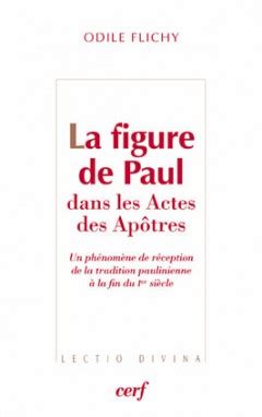 Actes des apôtres pierre et jean: La Figure de Paul dans les Actes des Apôtres d' Odile ...