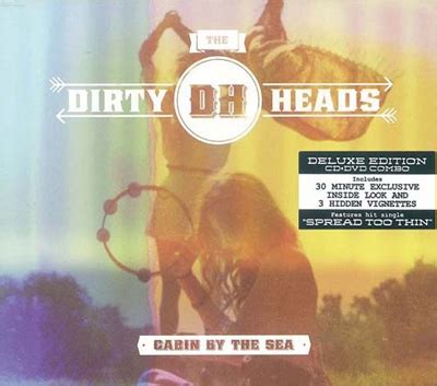 We did not find results for: The Dirty Heads/Cabin By the Sea : Deluxe Edition CD+DVD