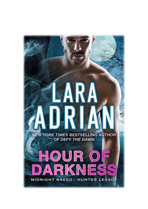 Kisah novel lara cintaku ini bergendre rimance yang di tulis oleh khody didi. PDF Free Download Hour of Darkness By Lara Adrian ...
