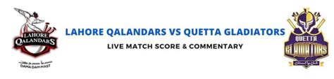 Www.geo.tv  comments  see why this is trending. Lahore Qalandars vs Quetta Gladiators Live Score 2021 (LQ ...