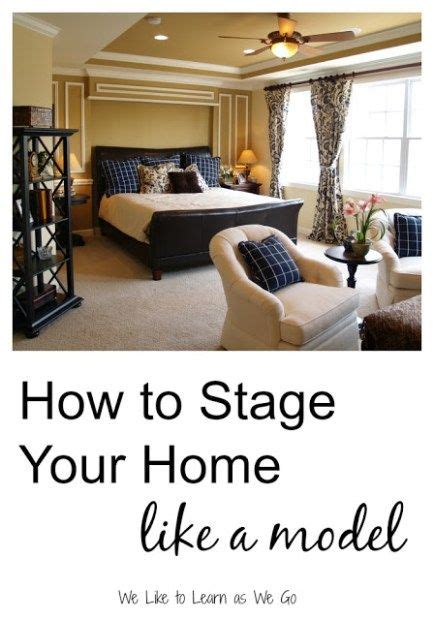 It's like your neighborhood model home on steroids. How to Stage Your Home Like a Model Home (With images ...