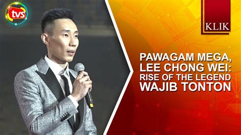 The movie tells the inspirational story of malaysia's badminton legend, lee chong wei. Pawagam mega, Lee Chong Wei: Rise of The Legend wajib ...