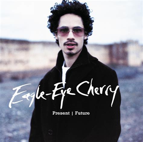 Cherry was born in stockholm, sweden, the son of african american jazz artist, don cherry. Eagle-Eye Cherry Music | Tunefind