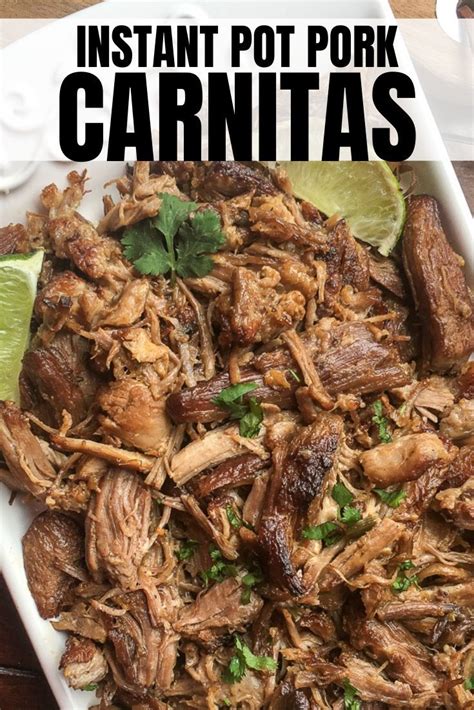Combine your preferred marinade ingredients in a bowl. INSTANT POT PORK CARNITAS - This highly versatile and fall-apart-tender pork recipe can be ...