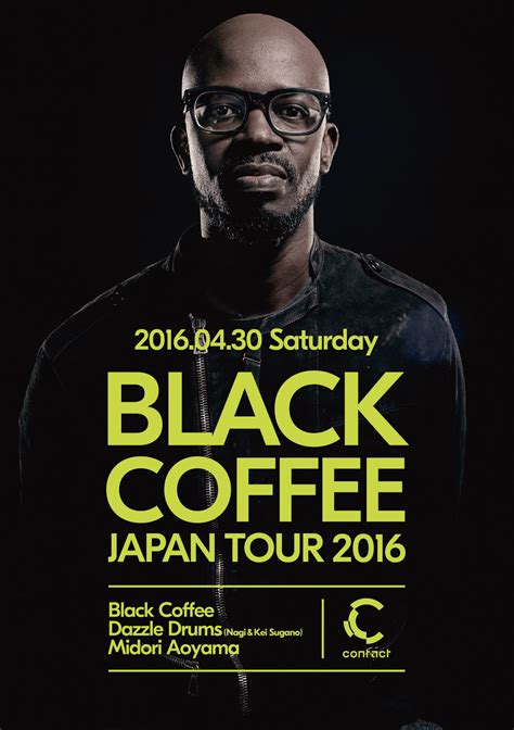 We did not find results for: Black Coffee Japan Tour 2016 | Contact