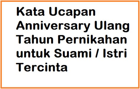 It is also a time to look. Ucapan Ulang Tahun Pernikahan Untuk Suami Secara Islami ...