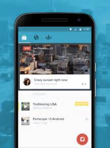 Which is the best app for living portraits? Twitter brings Periscope live streaming app to Android ...