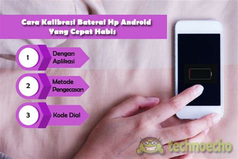 Dampak yang terjadi pada komponen satu ini biasanya baterai laptop cepat habis. 3 Cara Kalibrasi Baterai Hp Android Yang Cepat Habis ...