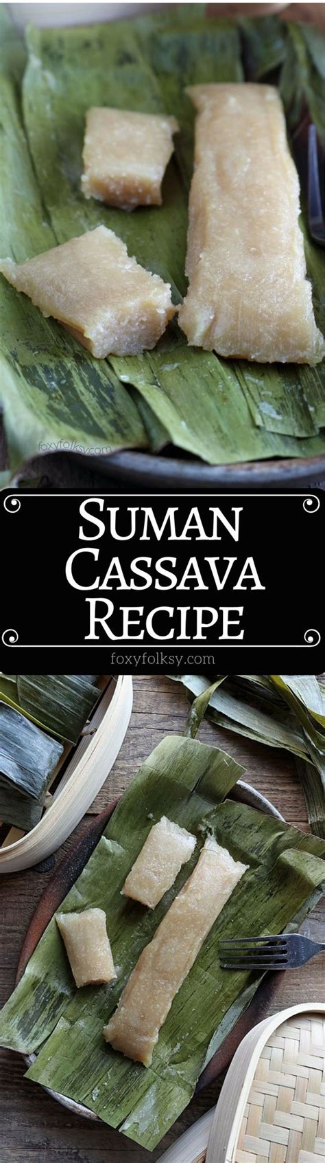 .snacks like pichi pichi, cassava suman, and sweetened cassava. Cassava Suman | Recipe | Recipes, Filipino desserts ...