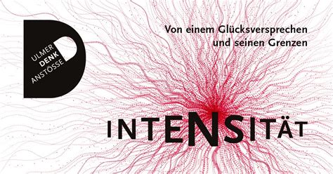 Küfergasse 10 89073 ulm +49 711 20063801. 13. Ulmer Denkanstöße zur „Intensität" - Innovationsregion Ulm