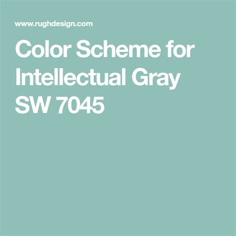 One of the things i've noticed is that people get very confused with the overtone of a colour and the undertone. Color Scheme for Intellectual Gray SW 7045 | Intellectual gray, Color schemes, Color