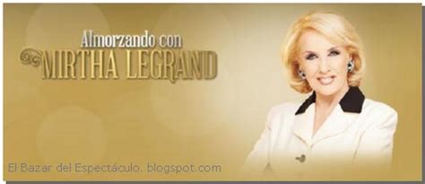 Maybe you would like to learn more about one of these? * Invitados 2016 Mirtha Legrand sabado y domingo ...