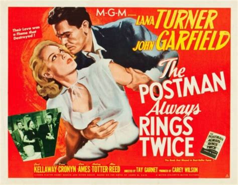 During the depression era a drifter arrives in a rural californian diner for a meal, only to end up working for it's owners older greek immigrant nick papadakis and his femme fatale wife cora. The Postman Always Rings Twice | New Granada