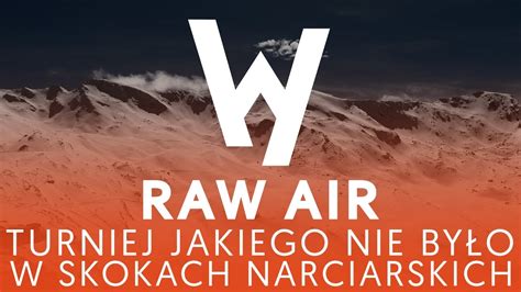 Raw air takes place in four different cities in norway. Raw Air, czyli turniej jakiego w skokach jeszcze nie było - YouTube