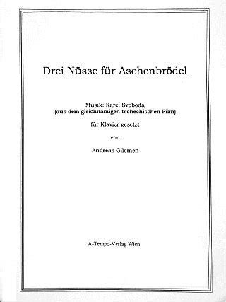 Mit suchmaschine für noten im internet, noten zum herunterladen und hintergrundinformationen. Galima-Notenversand | Drei Nüsse für Aschenbrödel (Klavier ...