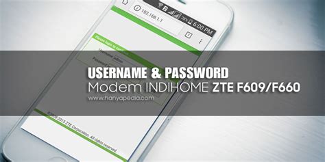 Sebagai pengguna modem dari indihome, maka setidaknya kamu harus mengetahui update dari password modem zte. Username dan Password Terbaru Modem IndiHome ZTE F609/F660 - HANYAPEDIA - Hanyalah Berbagi Informasi