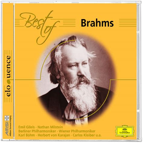 I decided to compare recordings of brahms' symphony no. Album Best of Brahms , Johannes Brahms von Berliner ...