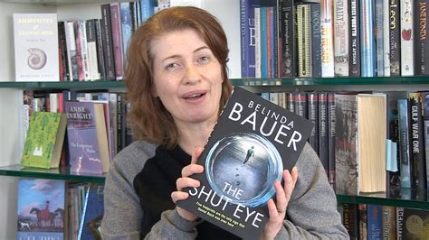 Approximately 45 belinda bauer photos available for licensing. Belinda Bauer - 'The Shut Eye' - YouTube