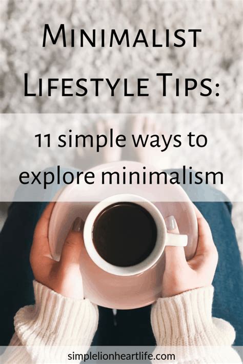 Minimalist Lifestyle Tips: 11 Simple Ways to Explore ...