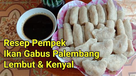 Susunlah ikan di atas lapisan garam tersebut dengan cara bagian perut ikan menghadap ke dasar bak. Cara membuat pempek ikan gabus lembut dan kenyal | Resep ...