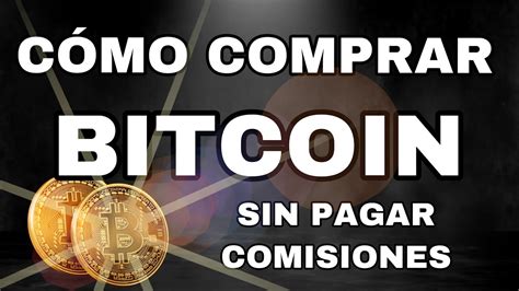 Si la comisión es menor de 0.00100000 cobra una pequeña comisión que varia con el valor del btc. Cómo comprar Bitcoin sin pagar comisiones (gratis) con el APP de Robin Hood - YouTube