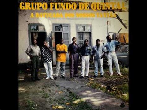 Grupo fundo de quintal & zeca pagodinho & arlindo cruz & almir guineto. Grupo Fundo de Quintal - Motivos - YouTube