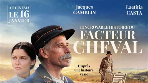 L'incroyable histoire du facteur cheval est un film (1h 45min) de nils tavernier (16 janvier 2019) avec jacques gamblin, laetitia casta, bernard le coq. Nils Tavernier: "L'histoire du facteur Cheval est une ...