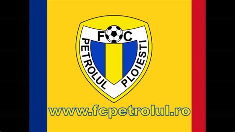 Fotbal club petrolul ploiești (romanian pronunciation: Petrolul Ploiesti-Imnul Oficial - YouTube