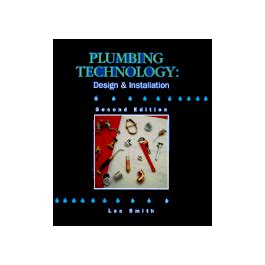 We did not find results for: Plumbing Technology: Design and Installation by Lee Smith ...