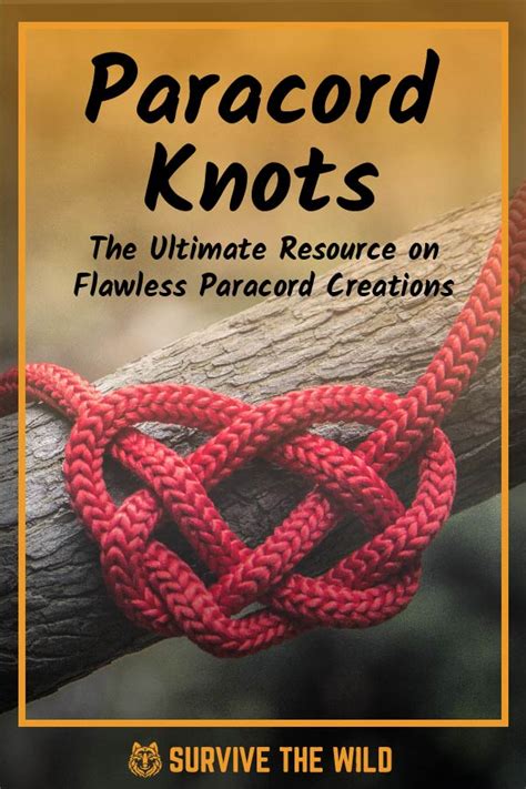 Welcome to the ultimate guide to tying knots for preppers. Paracord Knots - The Ultimate Resource on Flawless Paracord Creations