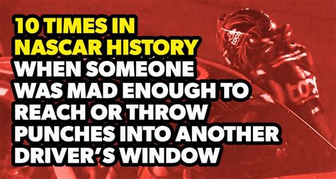 Et on fs1, mrn, siriusxm nascar radio) and drivers need your. Top 10 times an enraged driver reached through a window ...