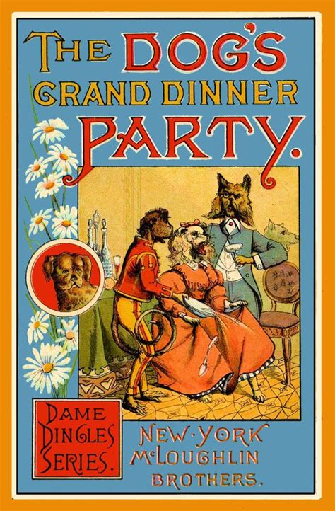 This board also includes other family dinner literacy. the dog's dinner party. | Vintage book covers, Old ...