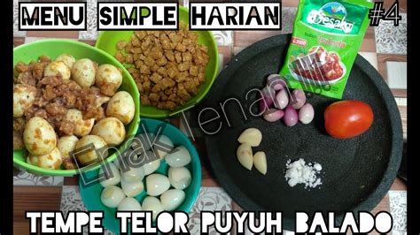 Lihat juga resep telur balado enak lainnya. TEMPE TELUR PUYUH BALADO | KULINER PAWON #3 | MENU HARIAN ...